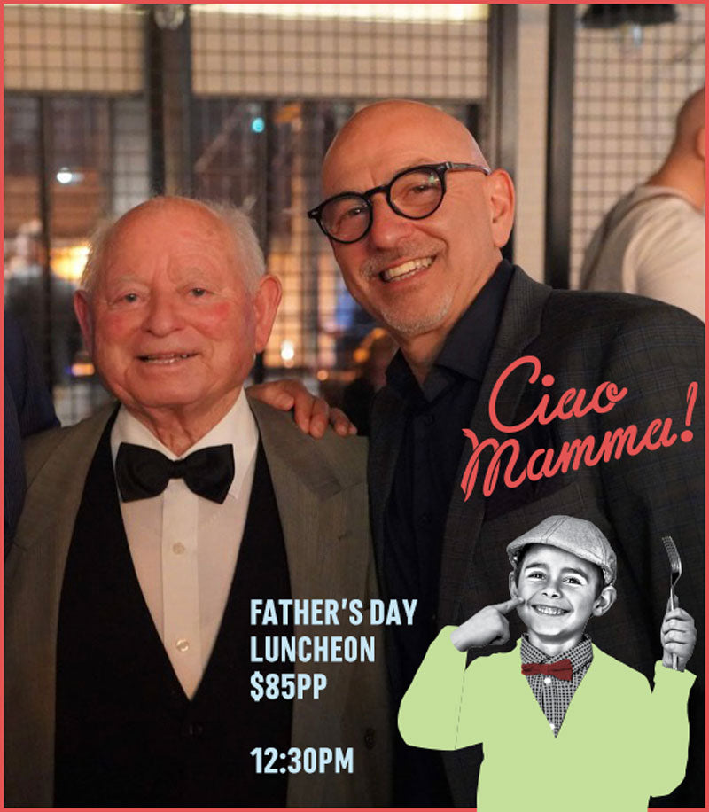 Father's Day Luncheon @Ciao Mamma