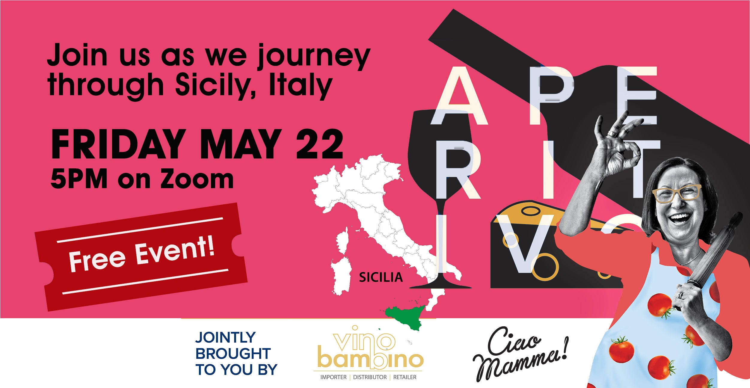 Free Event: Journey through Sicily Zoom Aperitivo on  Friday 22nd of May at 5pm.